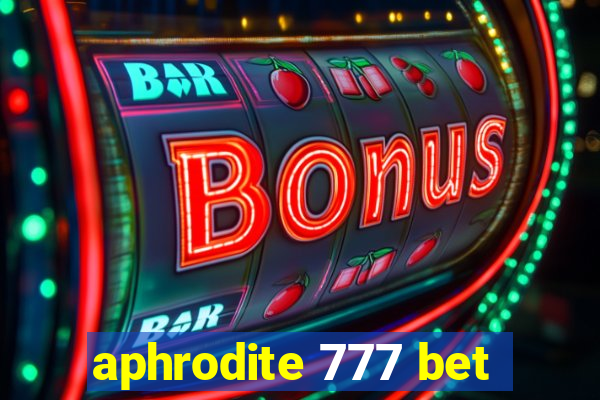 aphrodite 777 bet